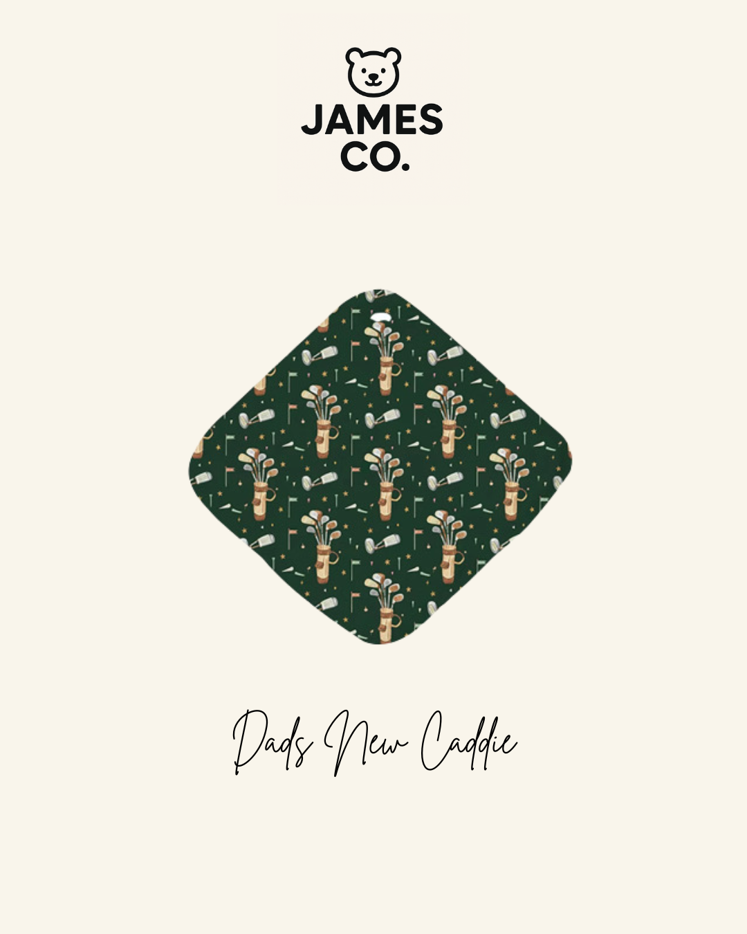 Dads New Caddie Lovey